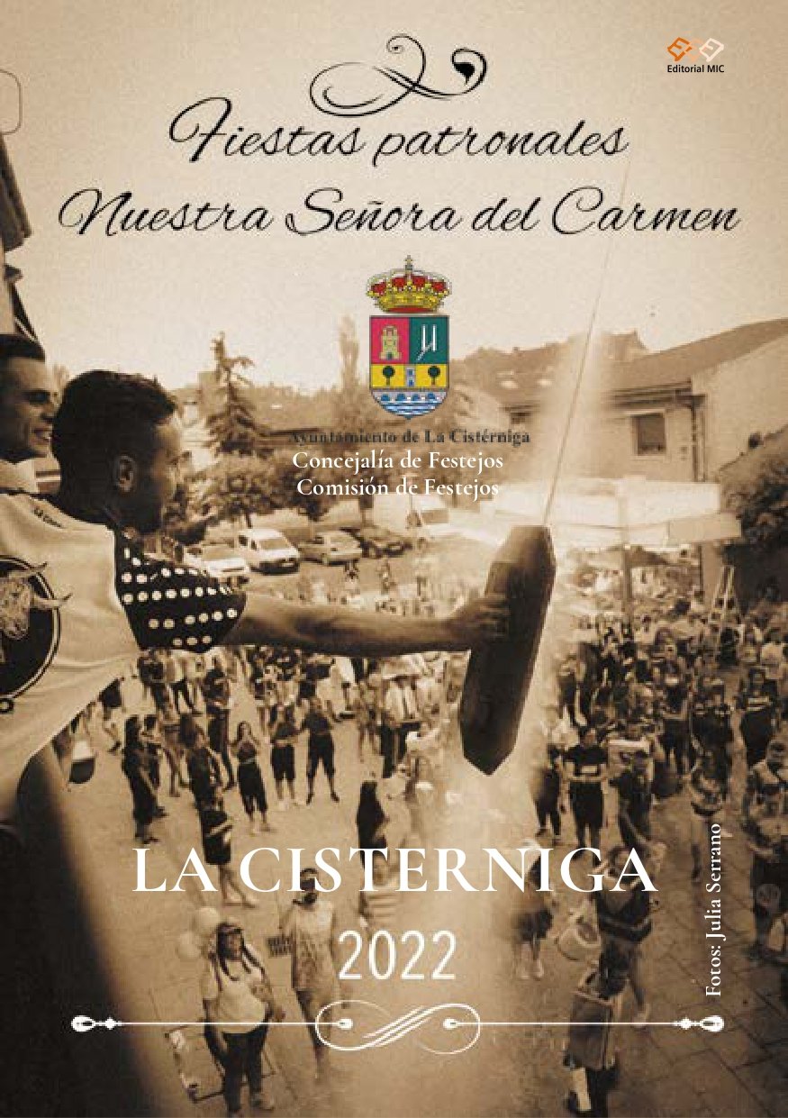 Fiestas patronales en honor a Nuestra Señora del Carmen 2022 Cistérniga